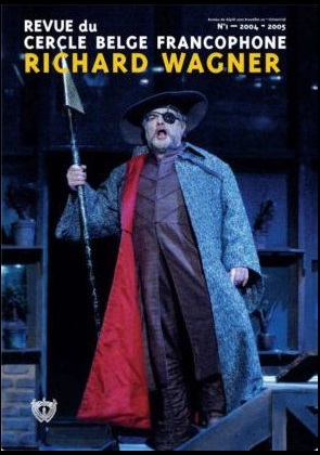 Couverture de la revue du Cercle belge francophone Richard Wagner, numéro 1-2004/2005